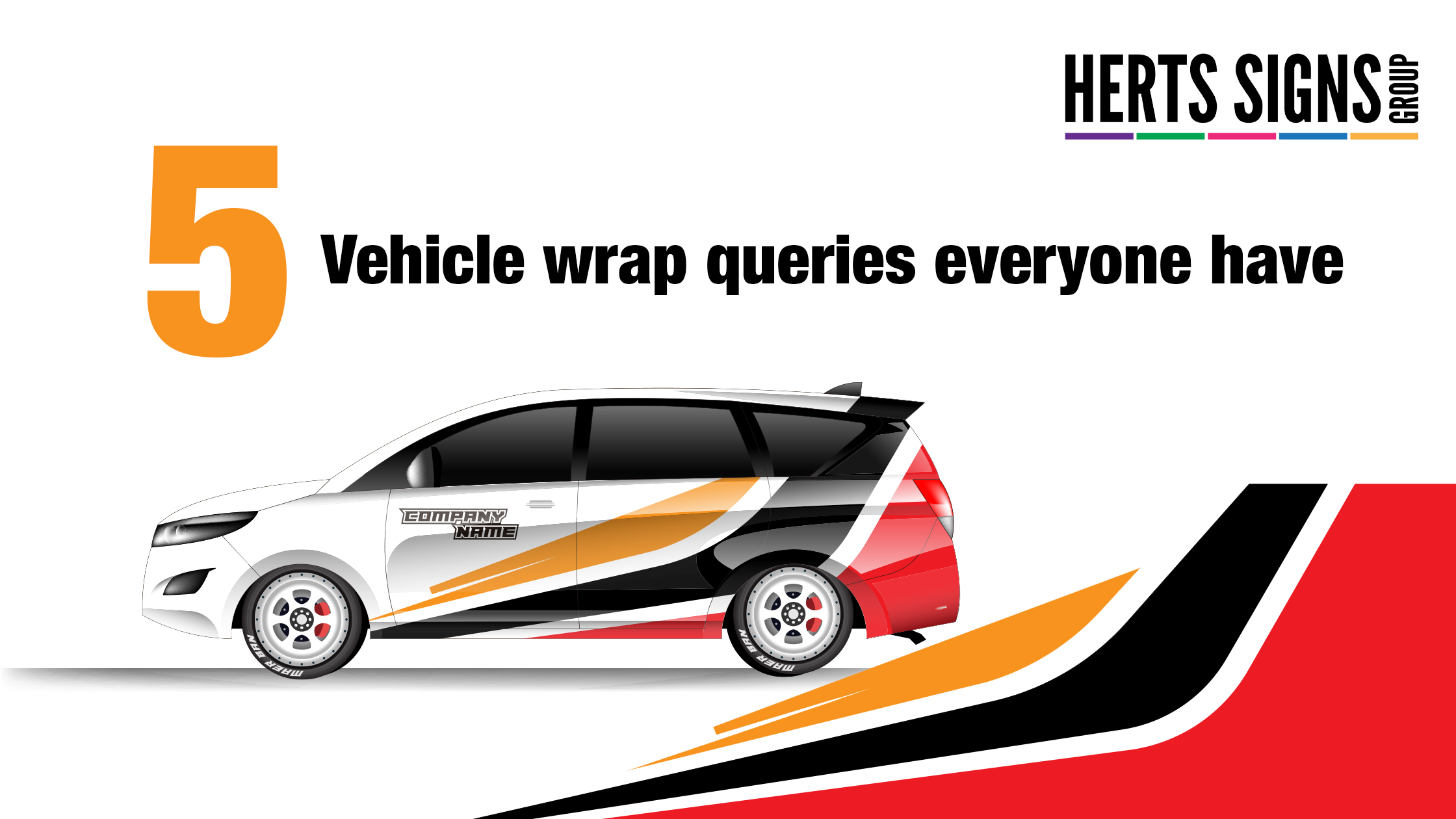 5 Vehicle Wrap Queries Everyone Have - Herts Signs